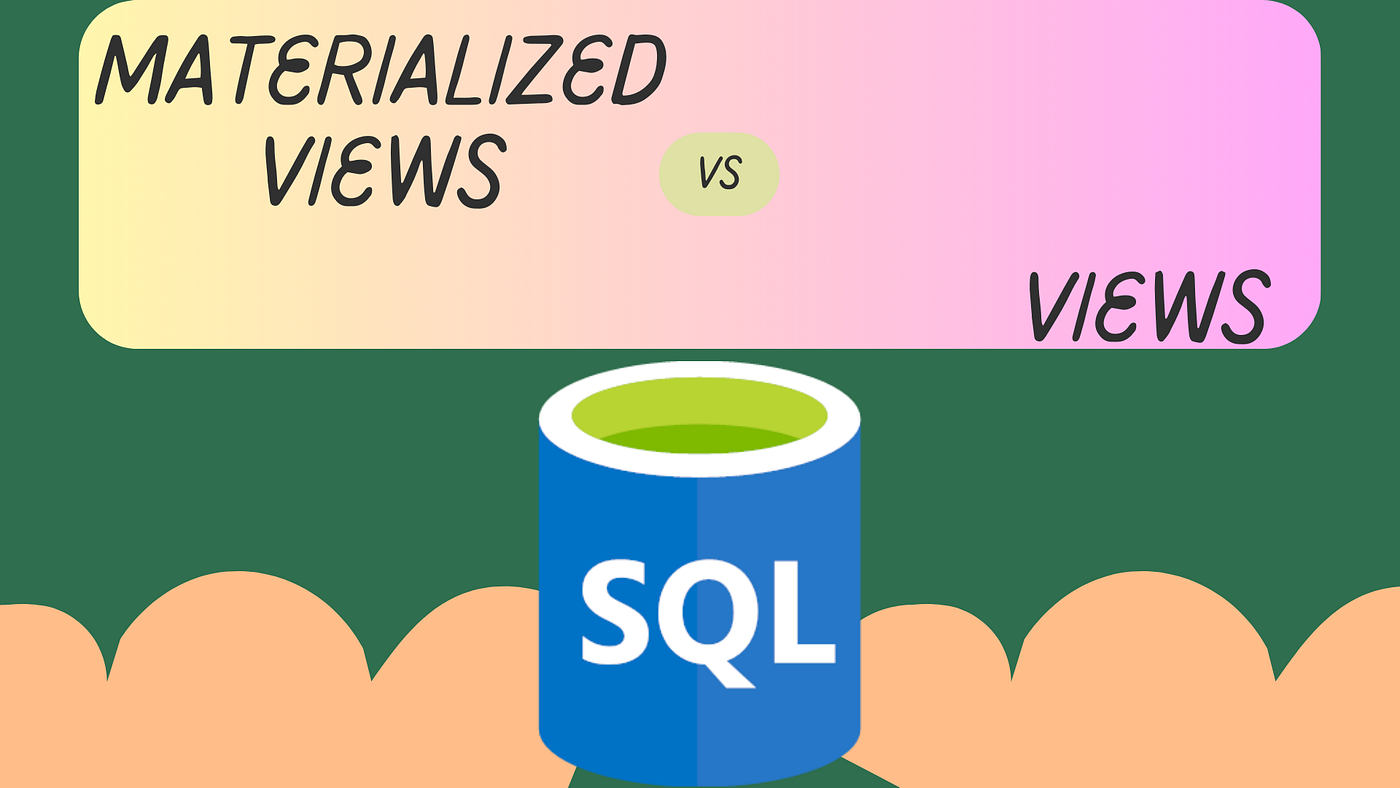 Materialized vs Regular Views